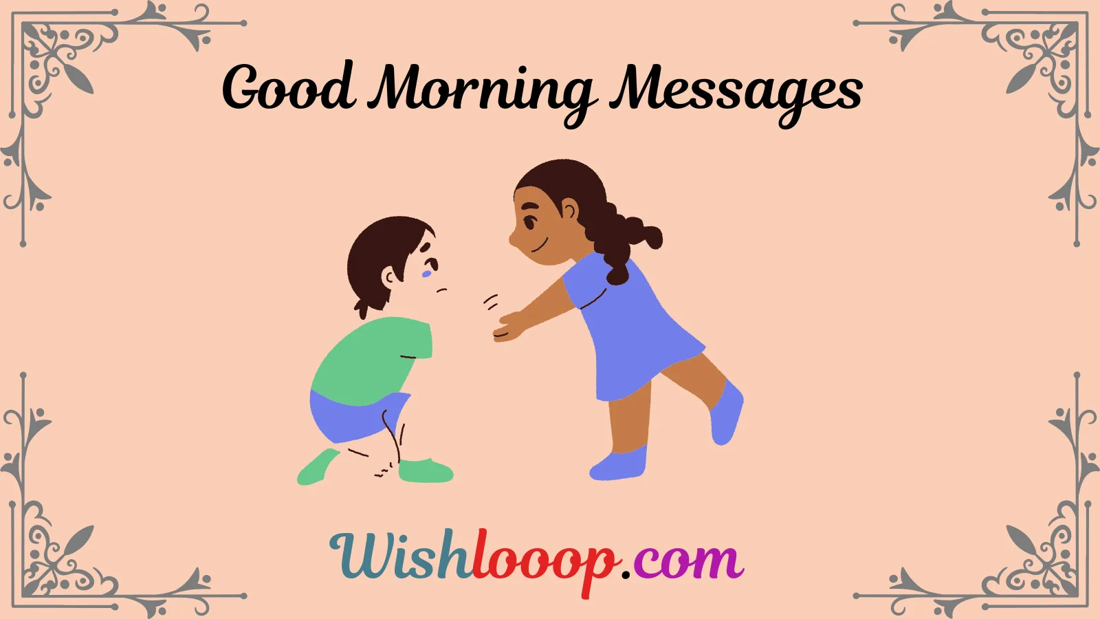 Good Morning Messages for Friends