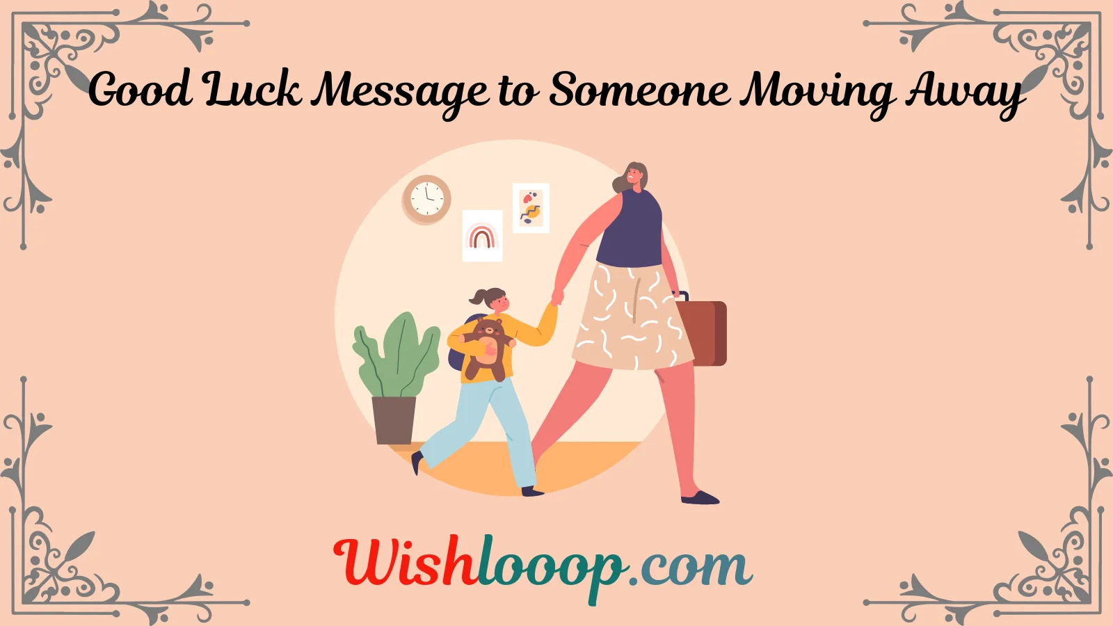 good-luck-message-to-someone-moving-away