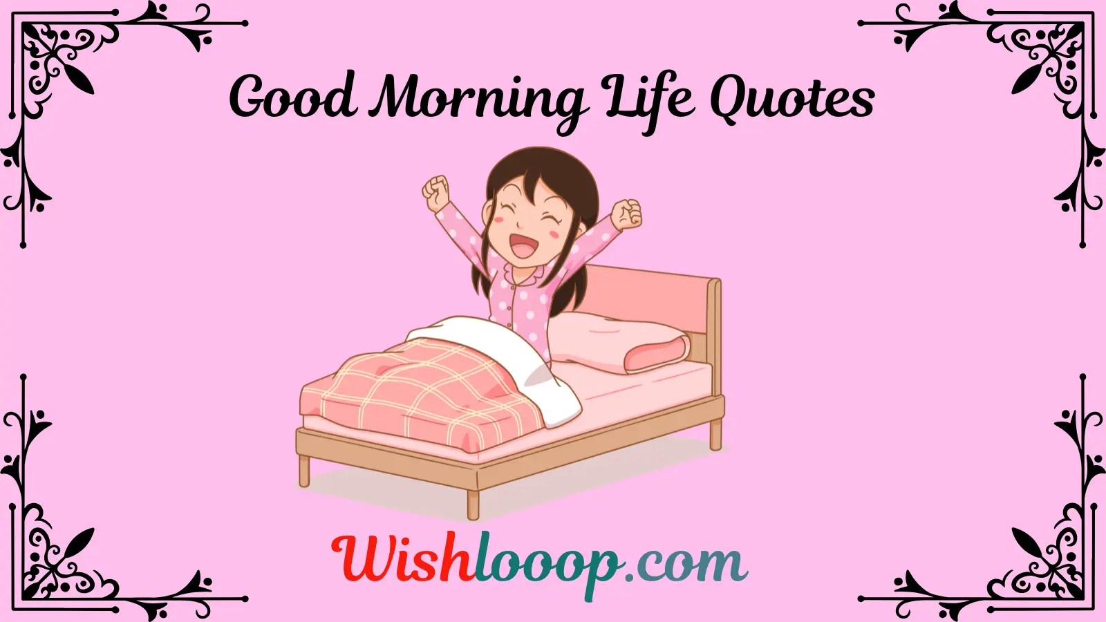 Good Morning Life Quotes