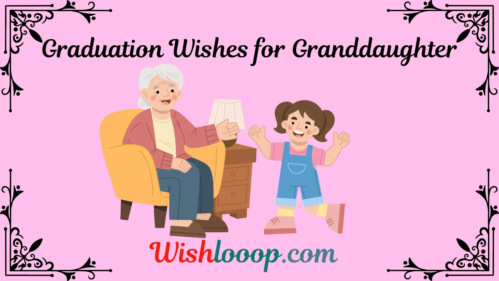 Graduation Wishes for Granddaughter